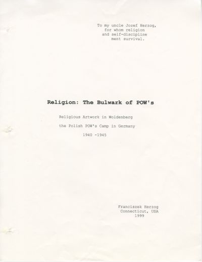 Titelseite der Mappe - Franciszek Herzog, „Religion: The Bulwark of POW´s. Religious Artwork in Woldenberg; the polish POW´s Camp in Germany 1940–1945” 