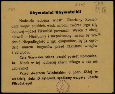 Ulotka informująca o powrocie J. Piłsudskiego do Warszawy, 1918 r. - Ulotka informująca o powrocie J. Piłsudskiego do Warszawy, 1918 r. 