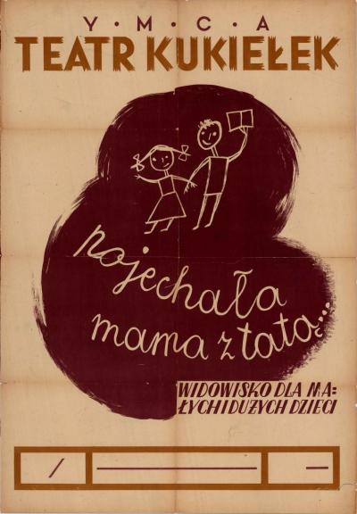 Pojechała mama z tatą, 1945 - Plakatvorlage zum polnischen Puppentheaterspiel "Pojechała mama z tatą", 1945. 