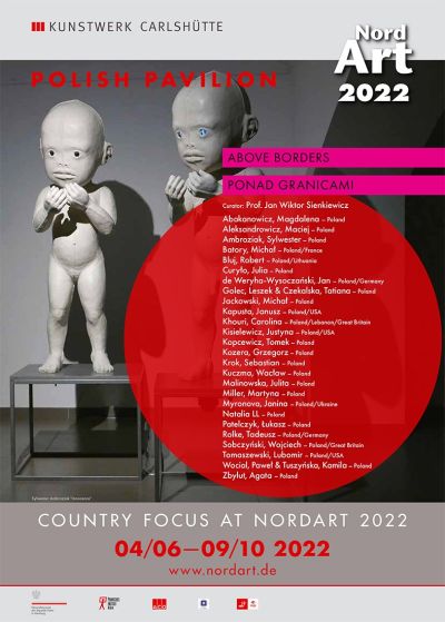 Plakat des Polnischen Pavillons auf der NordArt 2022, Kunstwerk Carlshütte, Büdelsdorf