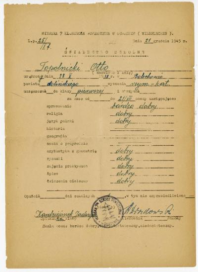 Dokument Nr. 61 - Volksschulzeugnis aus der 1. Klasse von Otto Topolnicki. Er wurde in die 2. Klasse versetzt.  
