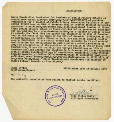 Dokument Nr. 82 - Übersetzung der Bescheinigung über das Bestehen der praktischen Prüfung für Volksschullehrer im Schulbezirk Lemberg vom 18.12.1937, ausgestellt für Aureli Topolnicki, bescheinigte Übersetzung ins Englische vom 10.10.1949. 