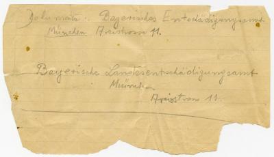 Dokument Nr. 117 - Zettel mit handschriftlichen Einträgen: „Bayerisches Entschädigungsamt München, Arcisstrasse 11“  