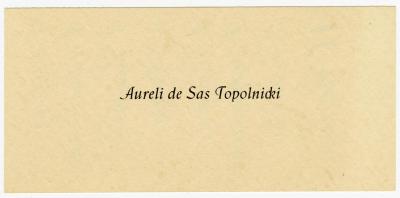 Dokument Nr. 120/1 - Zettel mit Namen in Druckbuchstaben: Aureli de Sas Topolnicki. 