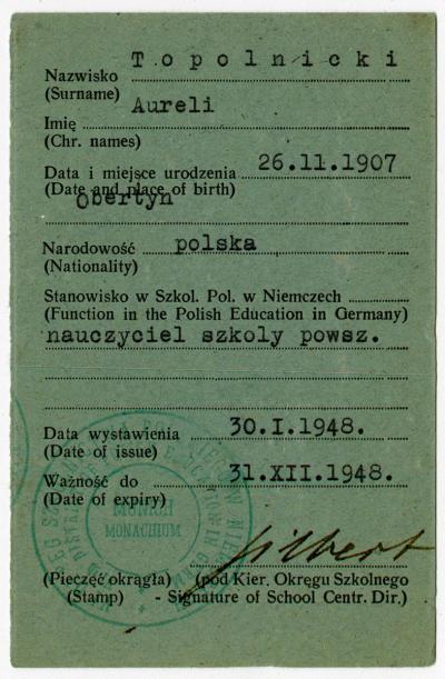 Dokument Nr. 128/3 - Dienstausweis mit Lichtbild von A. Topolnicki, ausgestellt  vom  Zentralkomitee für Schul- und Bildungsangelegenheiten des Polnischen Verbandes in Deutschland, gültig bis 31.12.1948. 