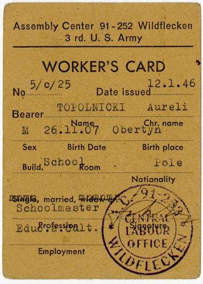 Dokument Nr. 136/1 - Arbeitskarte von Aureli Topolnicki mit zusätzlichen persönlichen Daten und Angaben zur Tätigkeit: Lehrer. 