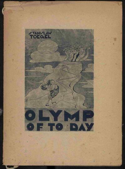 Stanisław Toegel „Olymp of Today“, Wydawnictwo Strażnica, Celle 1947, okładka.