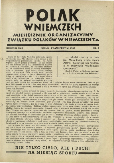 Titelblatt der Maiausgabe des „Polak w Niemczech“ aus dem Jahr 1952. Im unteren Teil des Artikels steht geschrieben: „Nicht nur der Körper, sondern auch der Geist! Zum Monat des Sports“. Der Mai wurde 1927 dem Thema Sport zugeordnet.