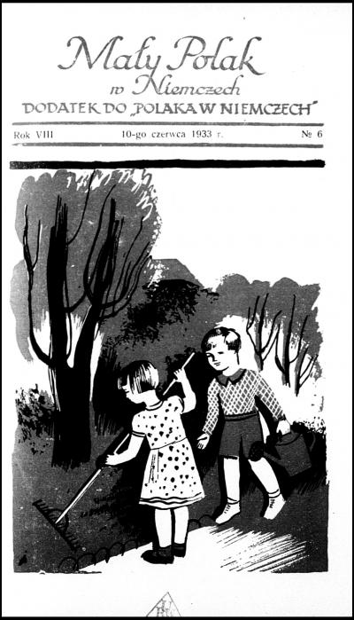 Bild 1: Titelblatt der Juniausgabe, 1933 - Titelblatt der Juniausgabe des „Mały Polak w Niemczech“ aus dem Jahr 1933. 