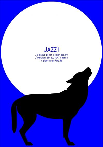 Małgorzata Gurowska: Poster for the exhibition “JAZZ!”, April 2015.