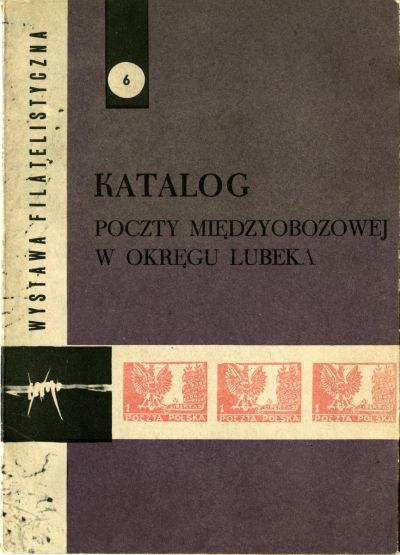 Katalog der polnischen Lagerpost, Lübeck 1945