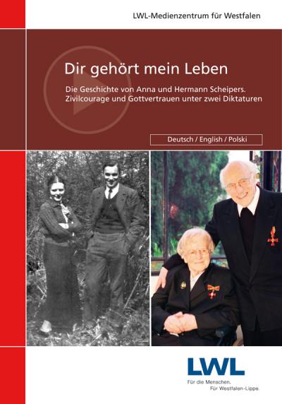 Dir gehört mein Leben (DE) - Die Geschichte von Anna und Hermann Scheipers - 29 min