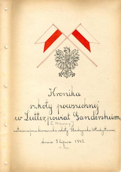 Chronik der polnischen Grundschule im DP-Lager Lutter, 1945
